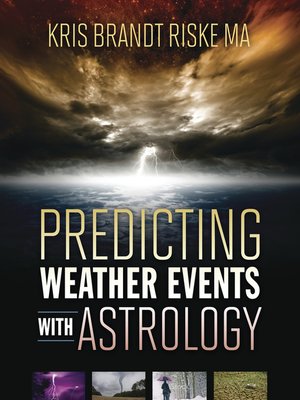 cover image of Predicting Weather Events with Astrology
